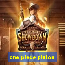 one piece pluton